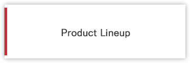 Product Lineup
