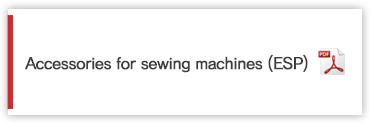 Accessories for sewing machines (ESP)
